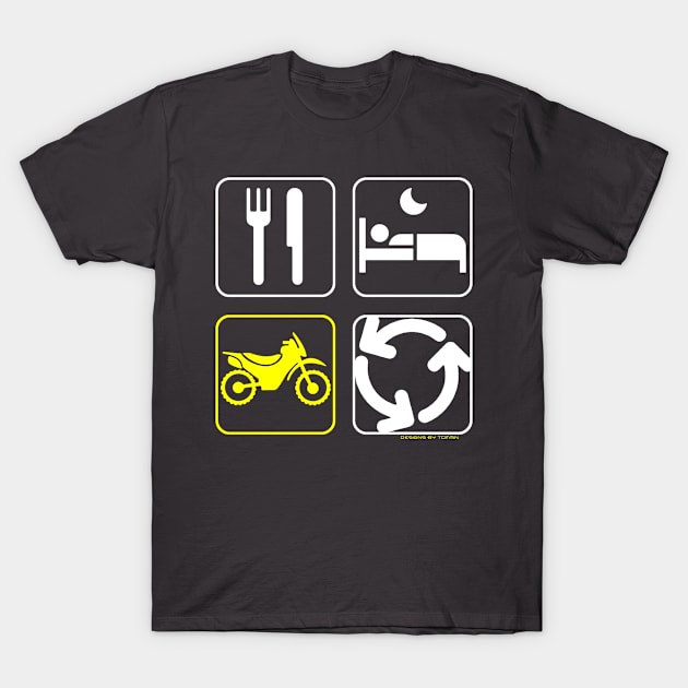 Eat Sleep Ride & Repeat T-Shirt by tommin